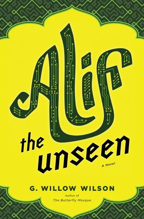 Cover of Alif the Unseen by G. Willow Wilson