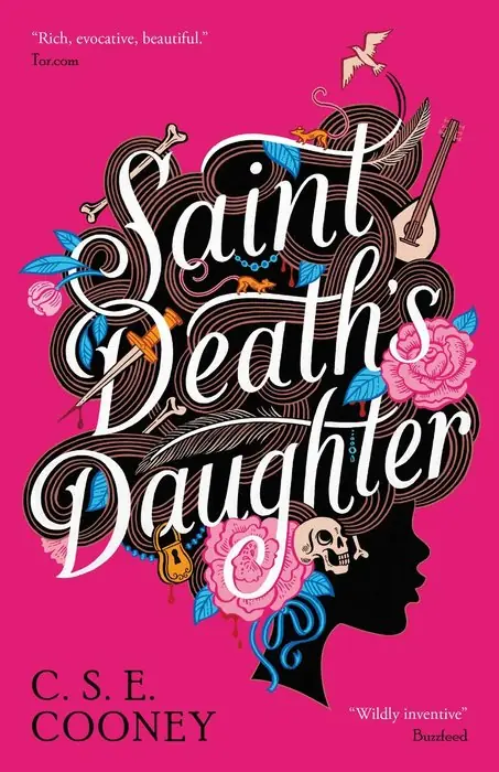 Cover of Saint Death's Daughter by C. S. E. Cooney