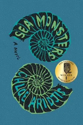 Cover of Sea Monsters by Chloe Aridjis